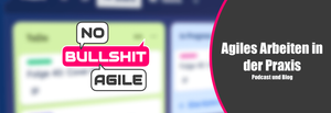 No Bullshit Agile Abo
