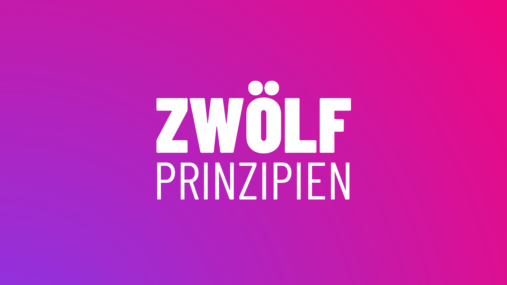 12 agile Prinzipien