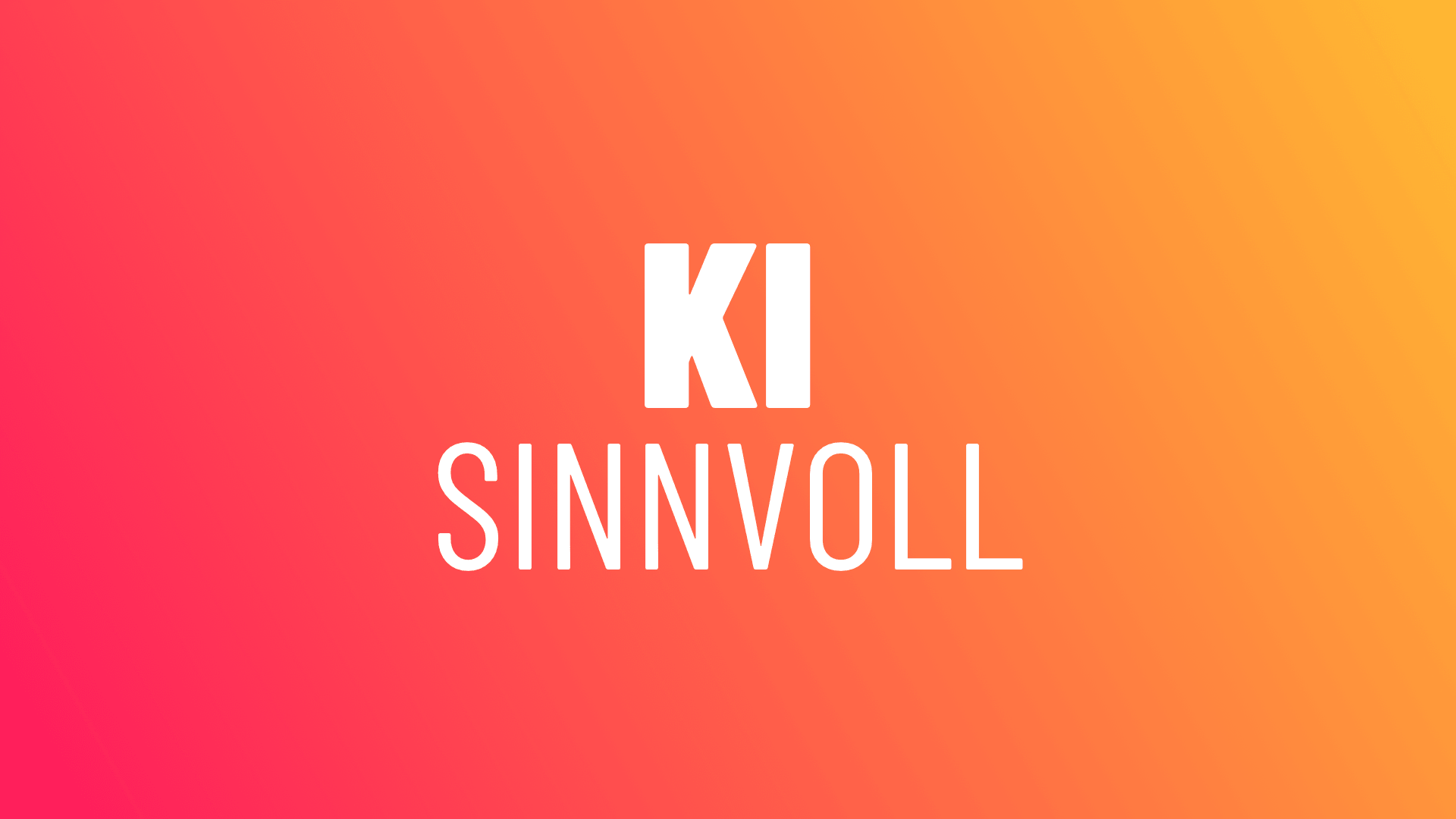 Sinnvoller Einsatz von KI