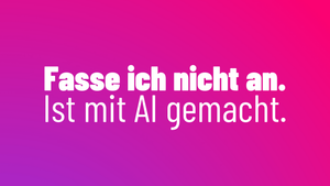 Fasse ich nicht an. Ist mit AI gemacht.