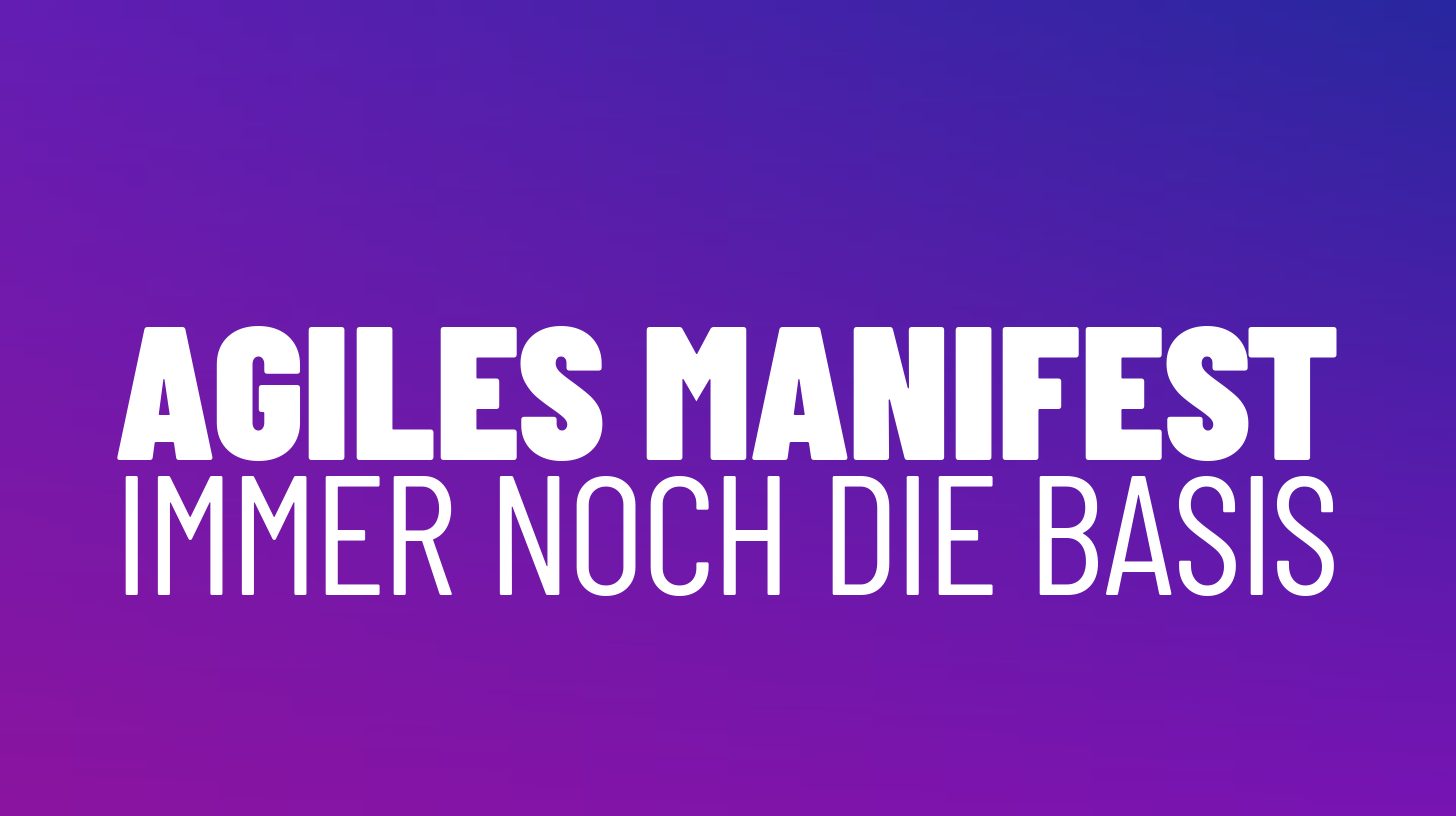 Agiles Manifest Basis